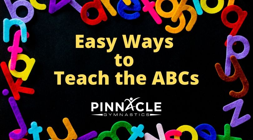 How To Teach My Child Their Abc S